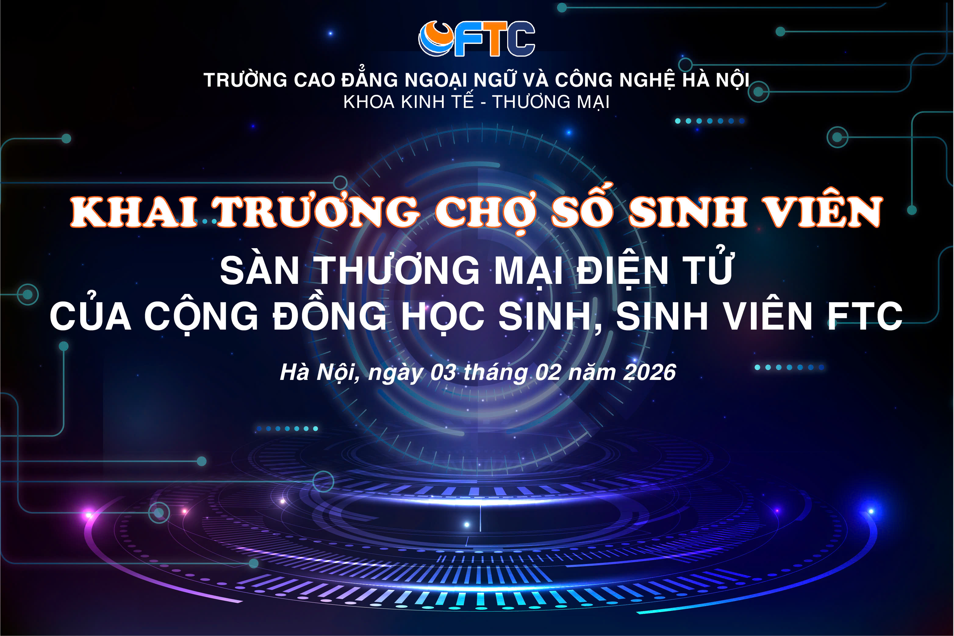 Khai trương “Chợ số sinh viên” - Sàn thương mại điện tử của cộng đồng sinh viên FTC