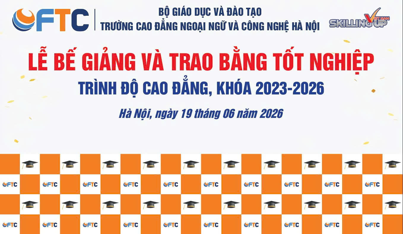 Thông cáo báo chí: FTC tổ chức Ngày hội việc làm và Lễ Bế giảng, trao bằng tố nghiệp năm 2026