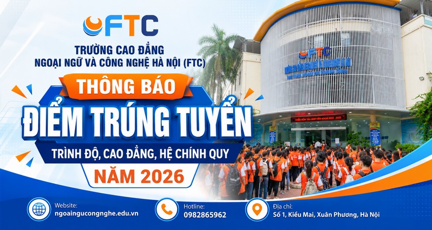 Thông báo Điểm trúng tuyển trình độ, cao đẳng, hệ chính quy năm 2026