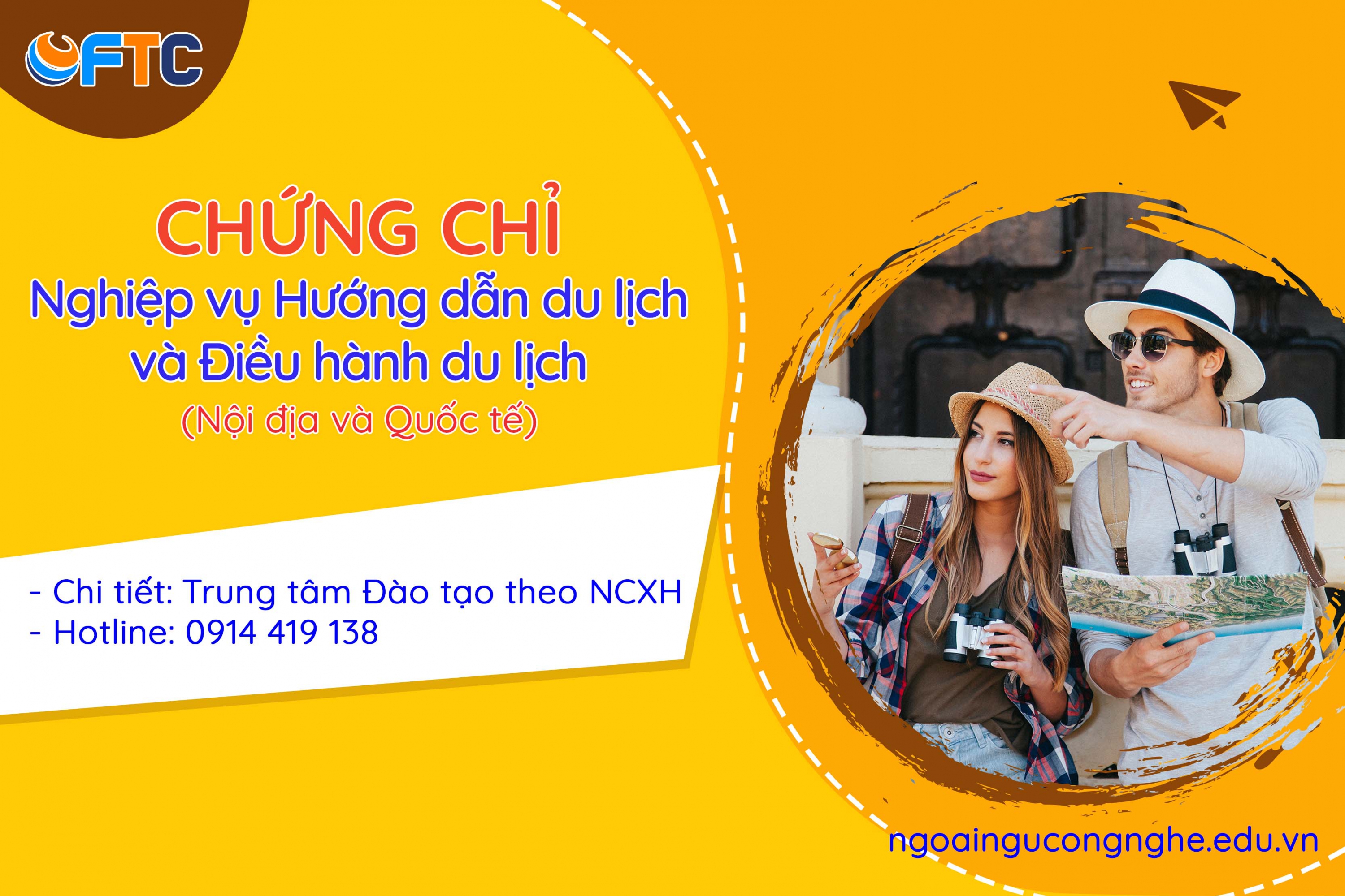 Thông báo về việc Bồi dưỡng, thi và cấp chứng chỉ Nghiệp vụ Hướng dẫn du lịch và Điều hành du lịch nội địa và quốc tế (Đợt thi Tháng 03/2025)